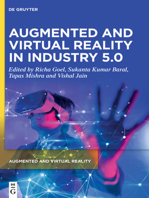 cover image of Augmented and Virtual Reality in Industry 5.0
